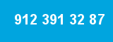 912 391 32 87 912 391 32 87